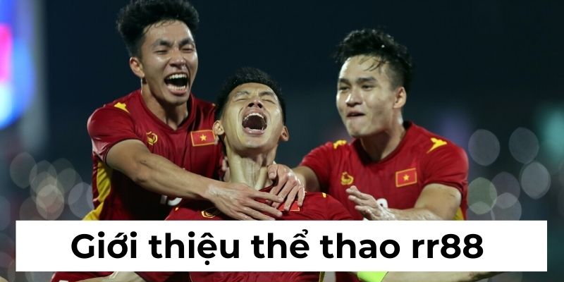 Thông tin cơ bản để khám phá thể thao rr88