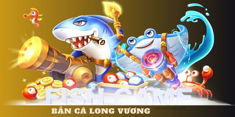 Bắn cá long vương rr88